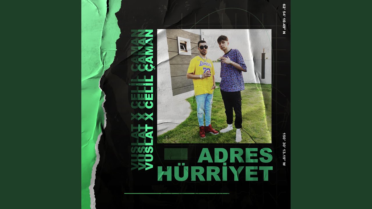ADRES HÜRRİYET (feat. Celil Çaman)