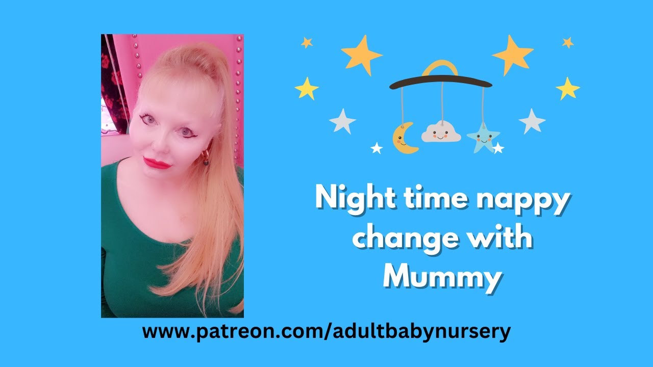 ADULT BABY NIGHT TIME NAPPY CHANGE