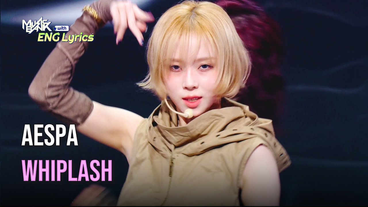 aespa (에스파) - Whiplash [Lyrics] | KBS WORLD TV 241101