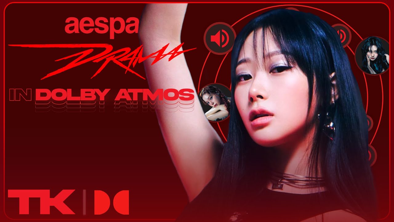 aespa - Drama | Dolby Atmos [FAN REQUESTED]