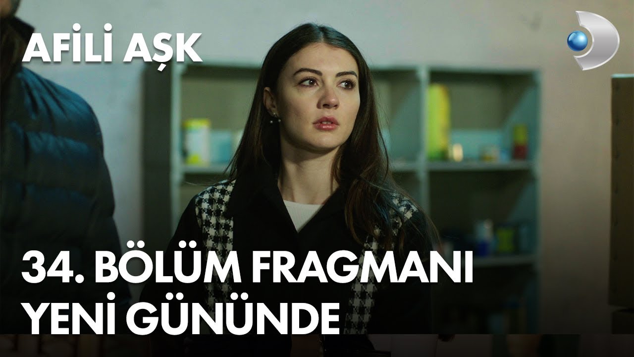 Afili Ask Episode 34 Trailer