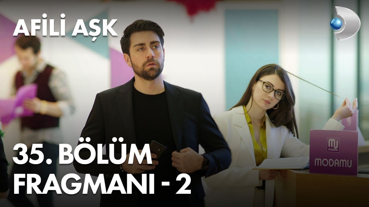 Afili Ask Episode 35 Trailer – 2