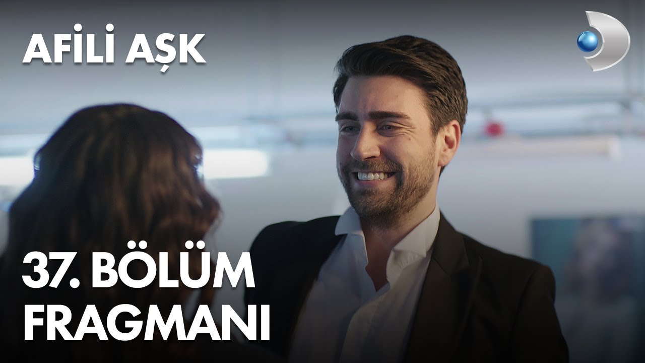 Afili Ask Episode 37 Trailer