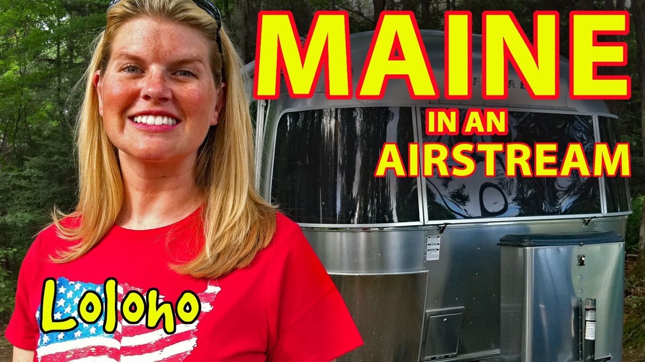 Airstream RV Camping in Maine