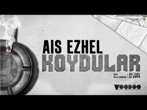 Ais Ezhel - Koydular.
