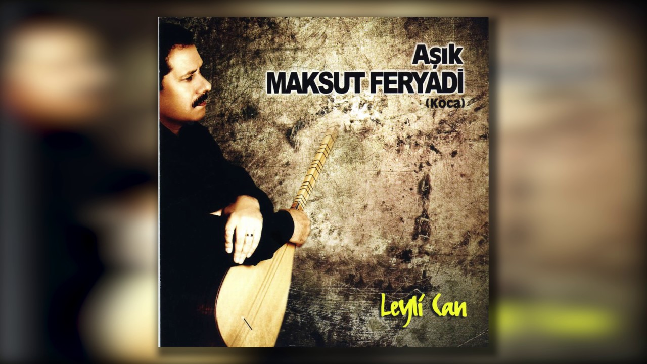 Aşık Maksut Feryadi - Yorgun Dizlerim
