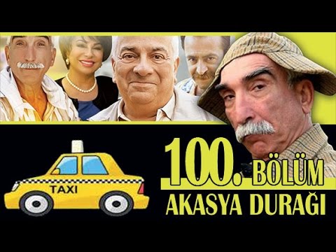 AKASYA DURAĞI 100. BÖLÜM