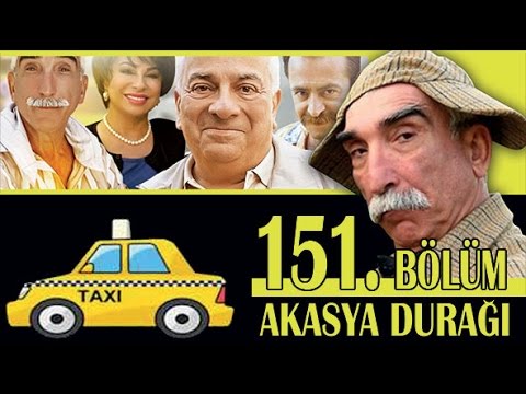 AKASYA DURAĞI 151. BÖLÜM