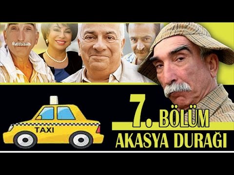 AKASYA DURAĞI 7. BÖLÜM