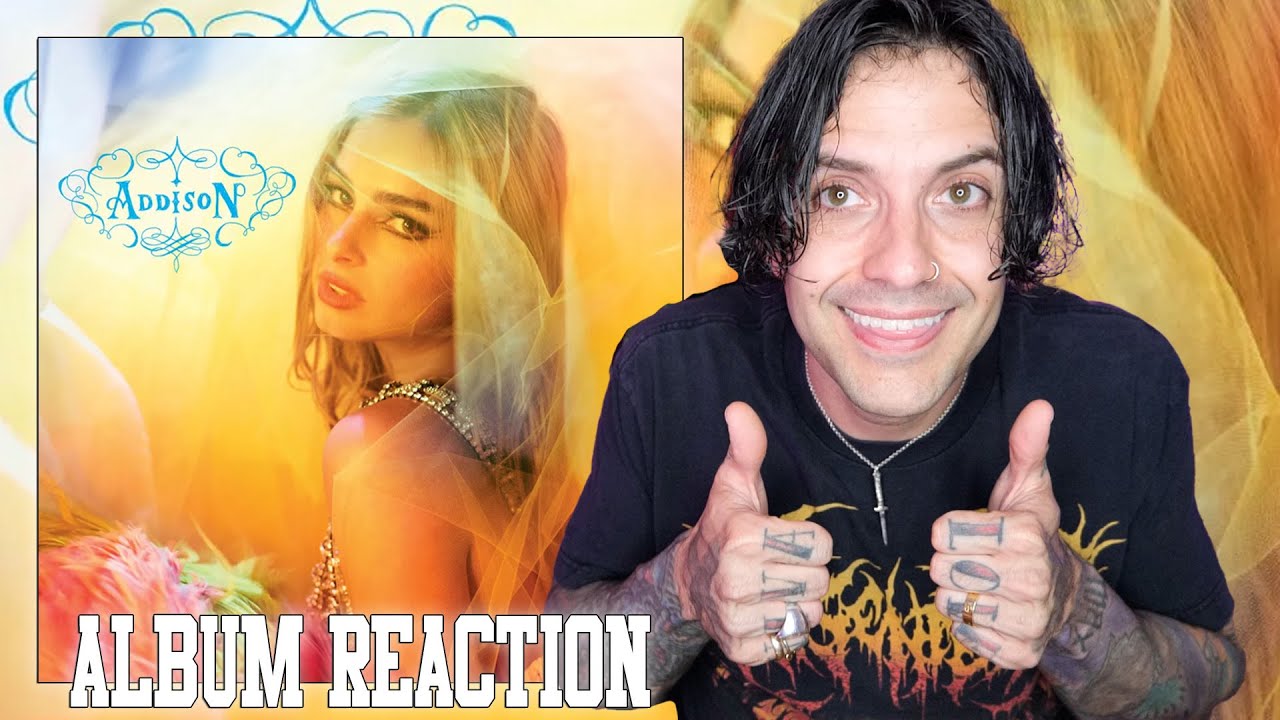 ALBUM REACTION: Addison Rae - Addison