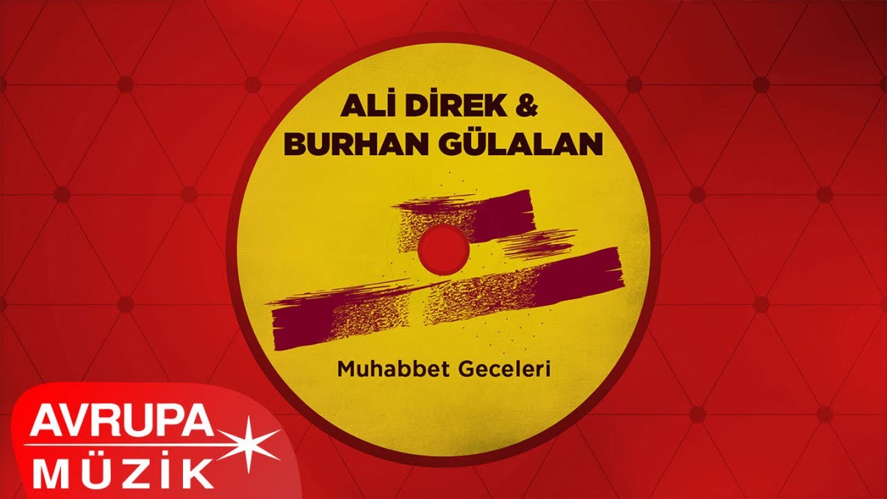 Ali Direk & Burhan Gülalan - Hadi Yavrum (Official Audio)