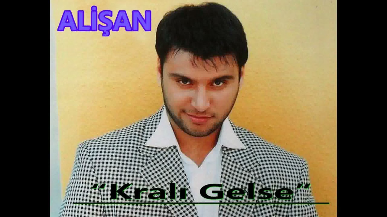 Alişan - Kralı Gelse [1997] (Yüksek Kalite)