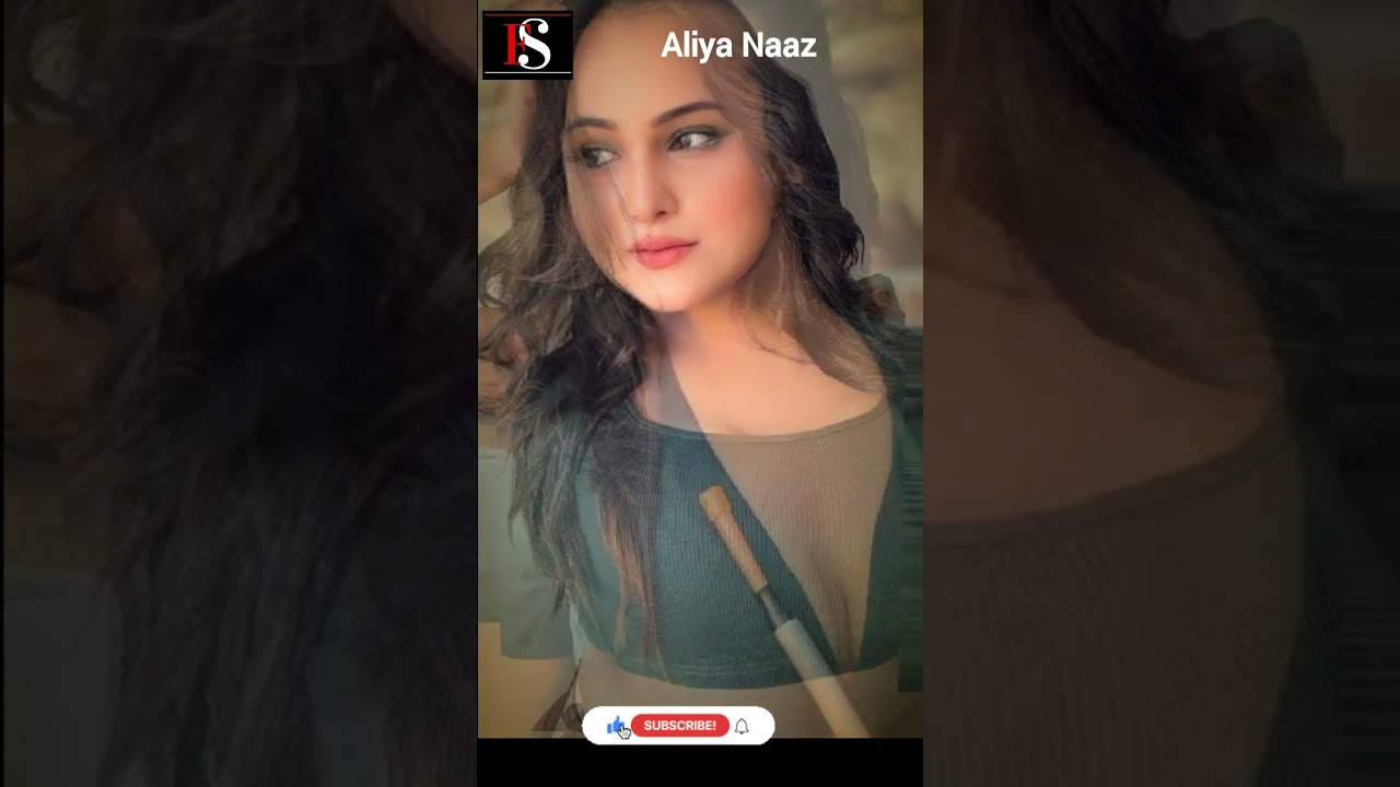 Aliya Naaz Transformation Journey Now #viral #youtubevideo #aliyanaaz #fanstart