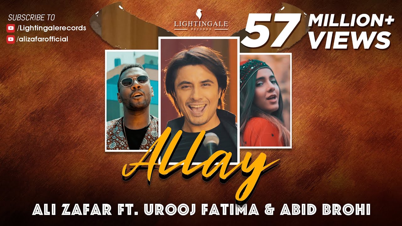Allay (Munja Mar Wara) | Ali Zafar ft. Urooj Fatima & Abid Brohi | Lightingale Records