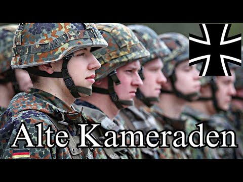 Alte Kameraden - die Bundeswehr der Bundesrepublik Deutschland (Deutsches Soldatenlied)