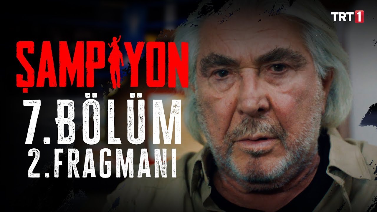 Şampiyon 7. Bölüm 2. Fragmanı (Yeni Gününde)