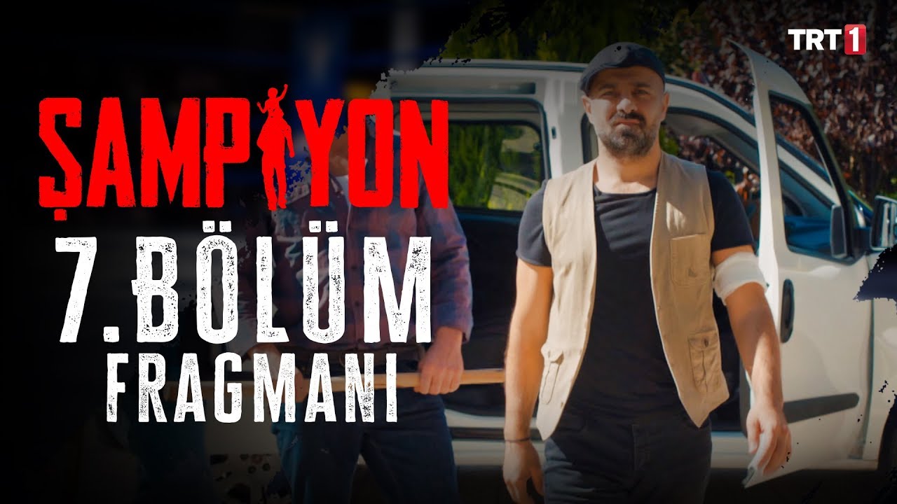 Şampiyon 7. Bölüm Fragmanı