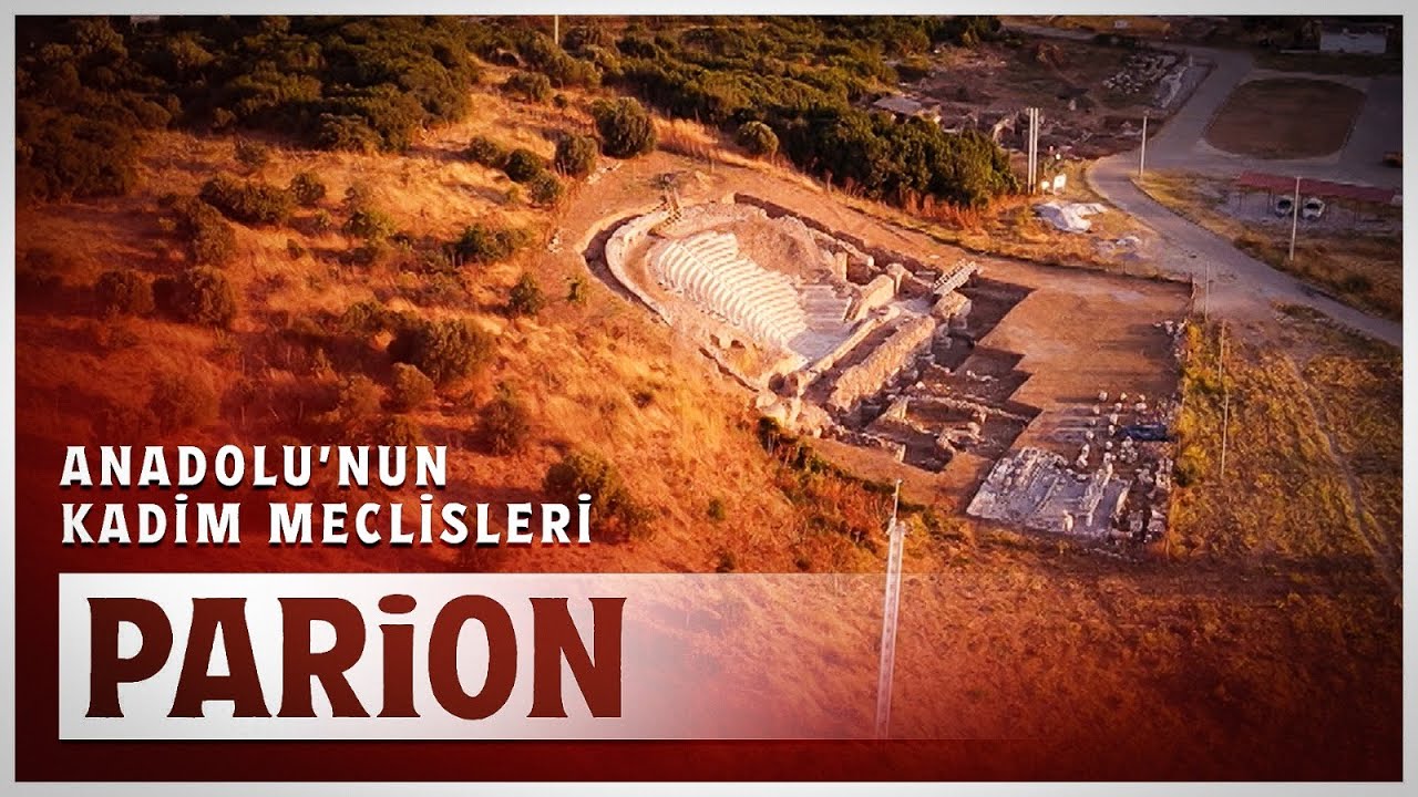 Anadolu'nun Kadim Meclisleri - Parion 5. Bölüm