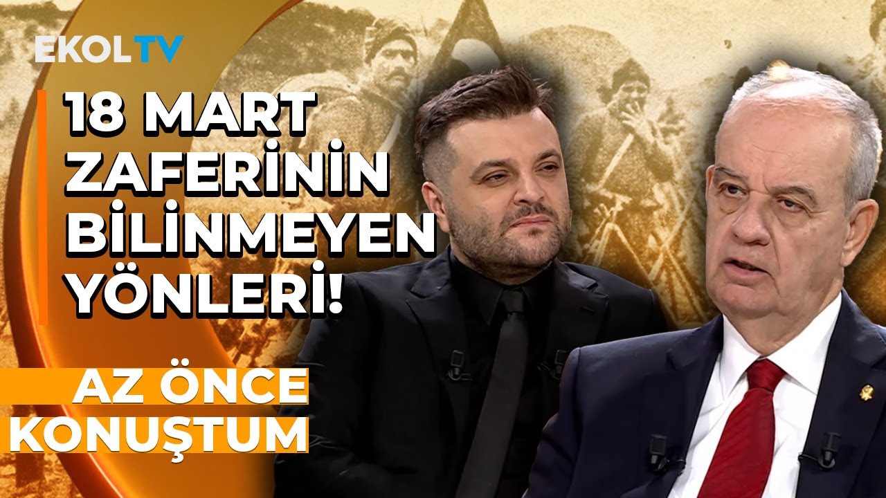 Çanakkale Destanı Nasıl Yazıldı? | İlker Başbuğ - Candaş Tolga Işık | Az Önce Konuştum