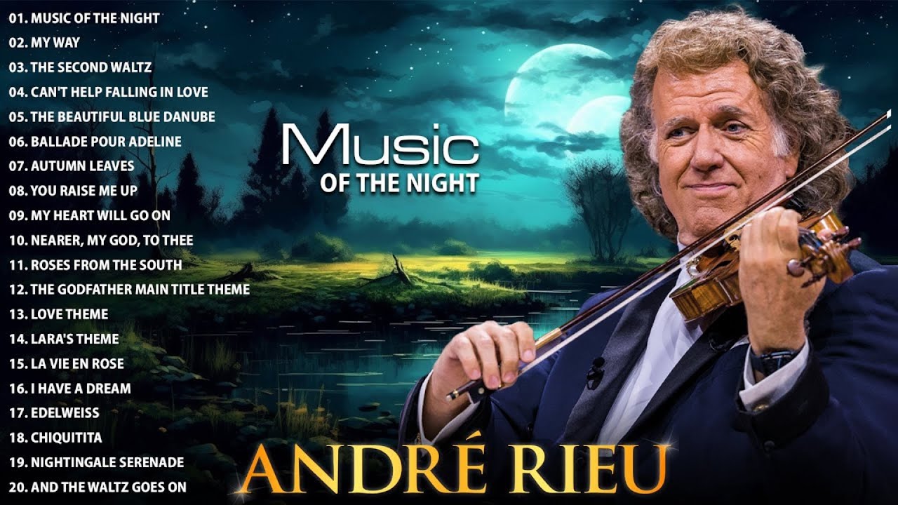 André Rieu Greatest Hits 2025 | André Rieu Violin Music Full Album