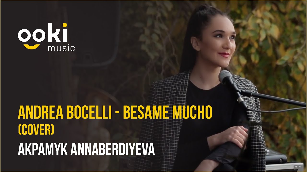 Andrea Bocelli - Besame Mucho (cover by Akpamyk)