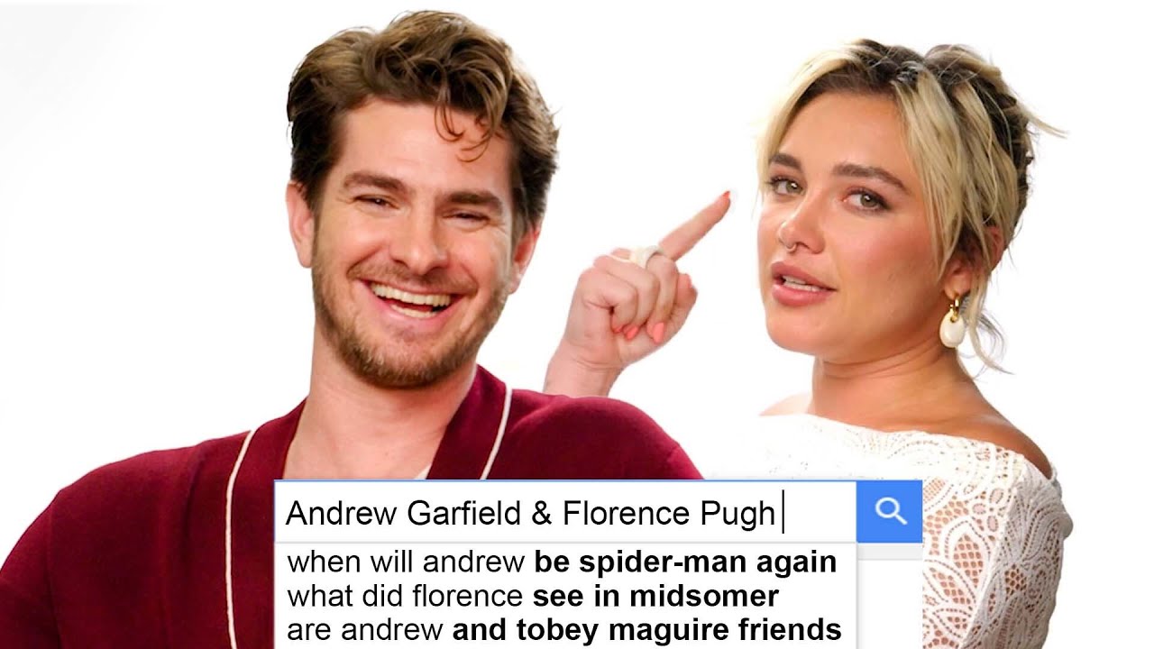 Andrew Garfield & Florence Pugh Answer The Web's Most Searched Questions | WIRED