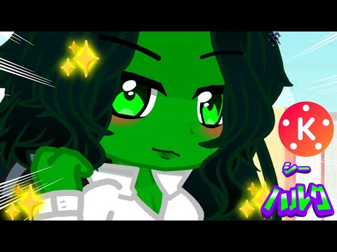 Anime Gacha She-Hulk voice/KineMaster Test