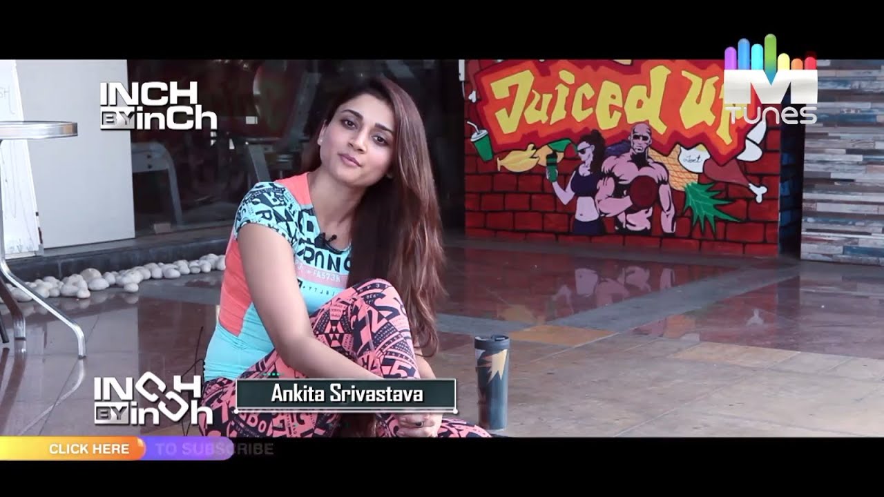 Ankita Shrivastava's Workout | Inch By Inch | MTunes HD