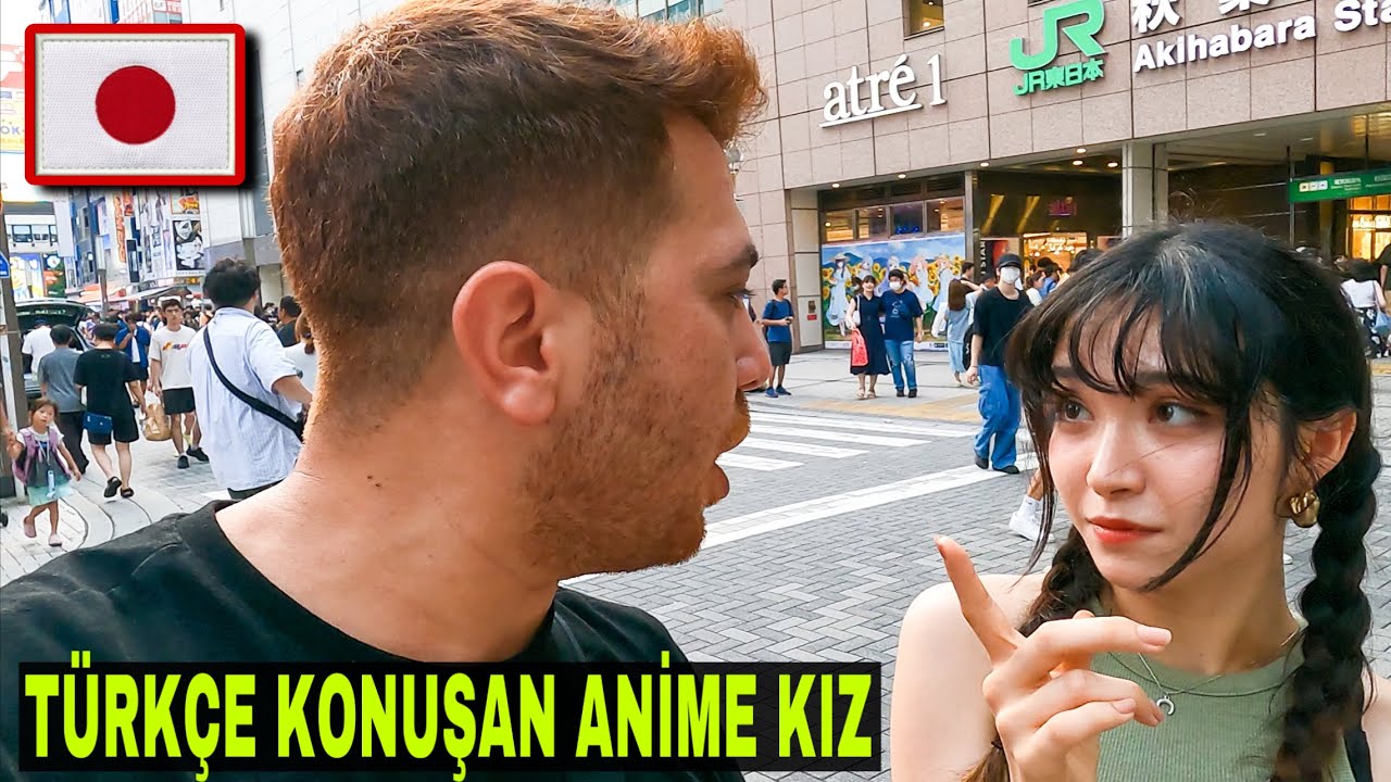 ANİME KIZ “TÜRKÇE” KONUŞUYOR !! TOKYO JAPONYA 🇯🇵