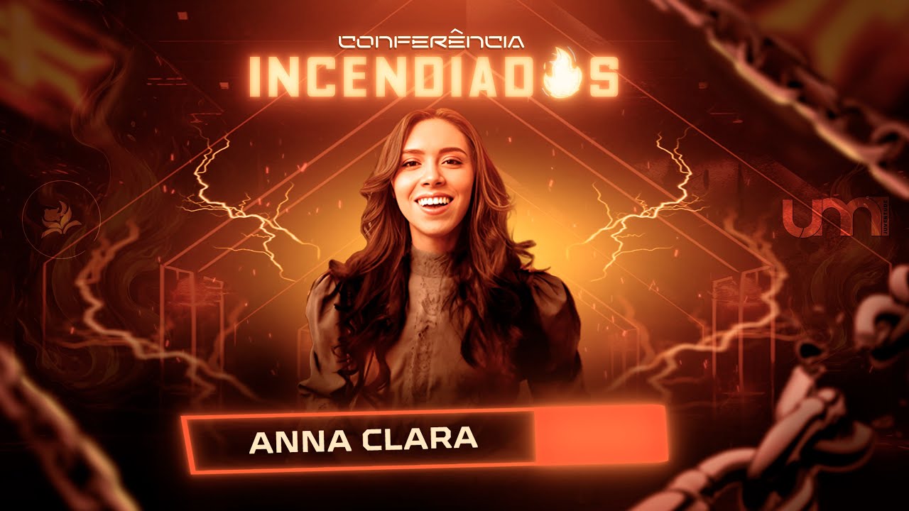 Anna Clara Rocha | INCENDIADOS 2024
