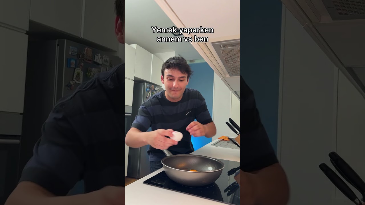 Annem vs Ben Mutfağa Girince