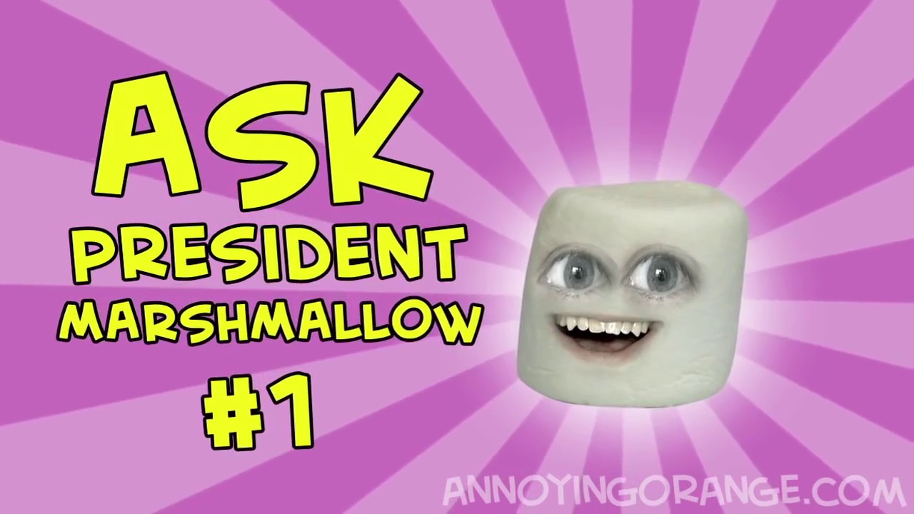Annoying orange - ask Orange #1: Ask president marshmallow