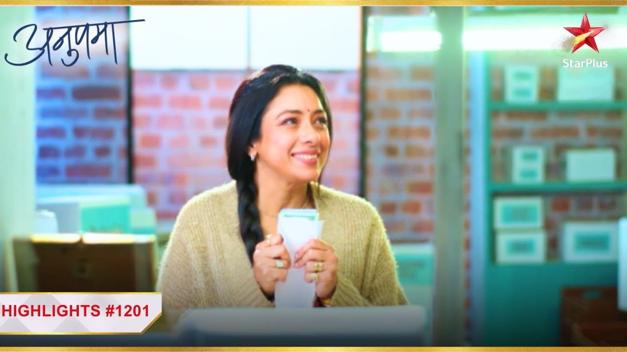 Anupama | Ep. 1201 | Highlights| Anupama | Mon-Sun | 10 PM