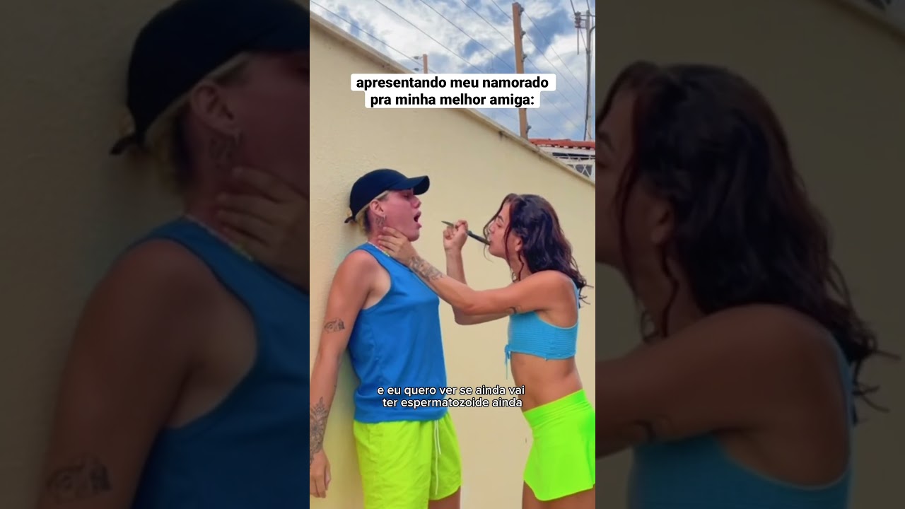 Apresentando meu namorado pra minha melhor amiga #turmadavalzinha