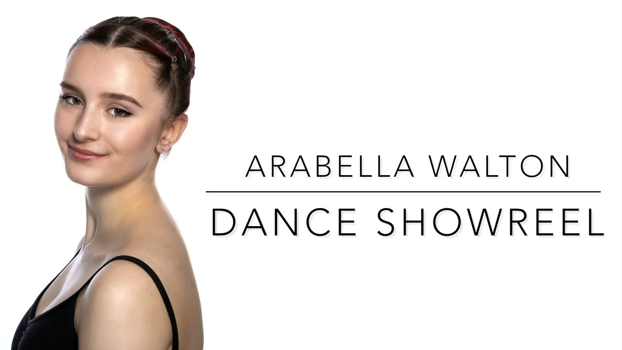 Arabella Walton |  Ballet Showreel 2022