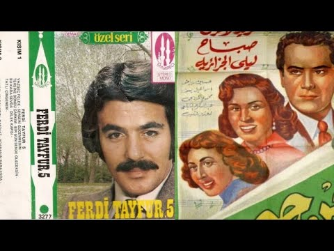 Arap Alıntısı Şarkılar: Ferdi Tayfur - Nasihat