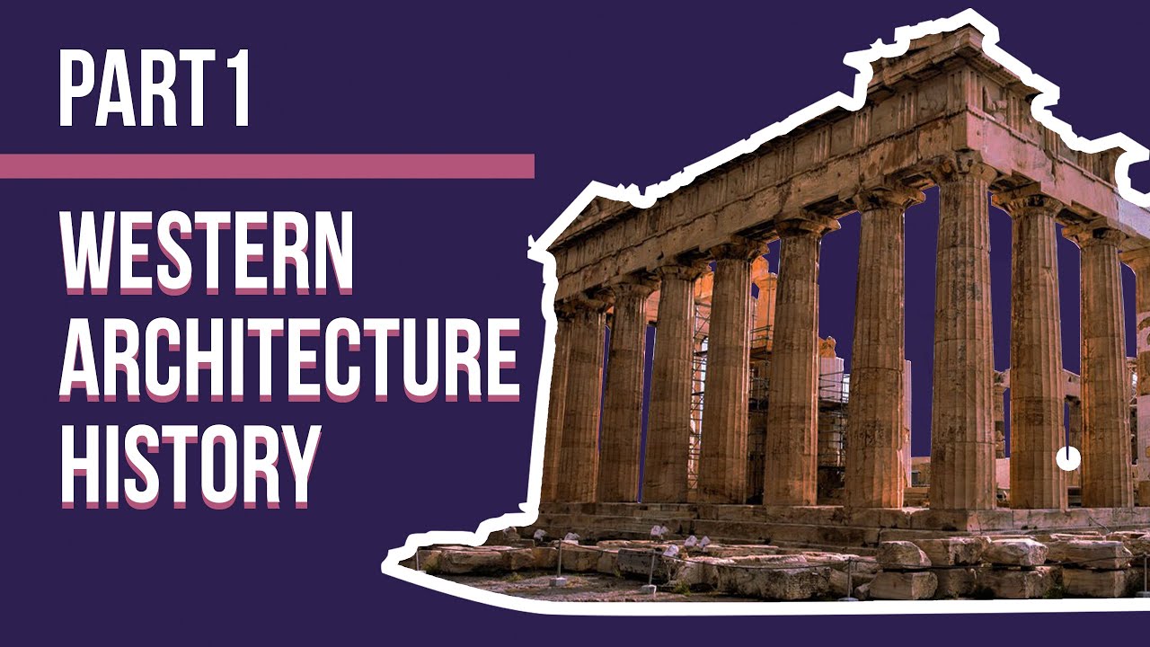 Architecture History -(1/3)