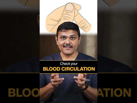 Are You Ignoring This Simple Blood Circulation Check?