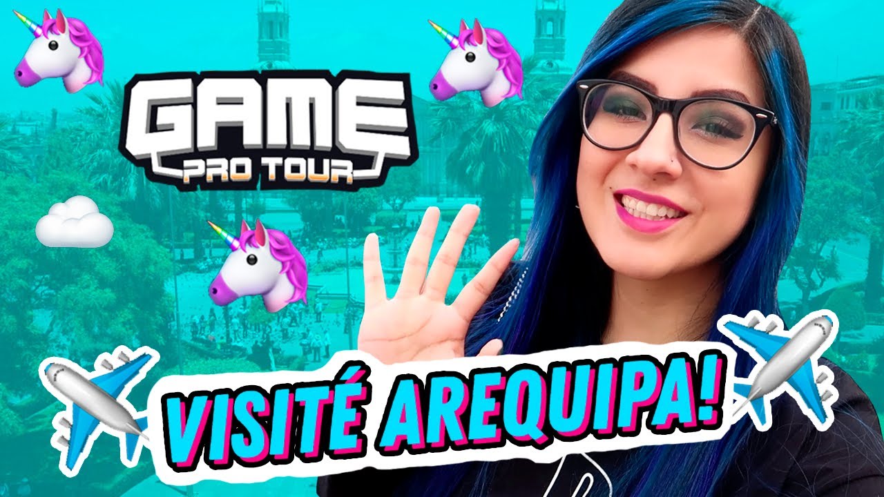 Arequipa ❤️️ una gran experiencia! ✨ GAME PRO TOUR | UMI HYU 🎮