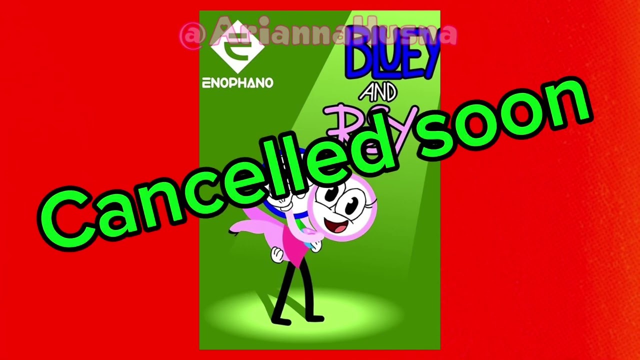 Arianna Rants #2 Bluey and Rosy