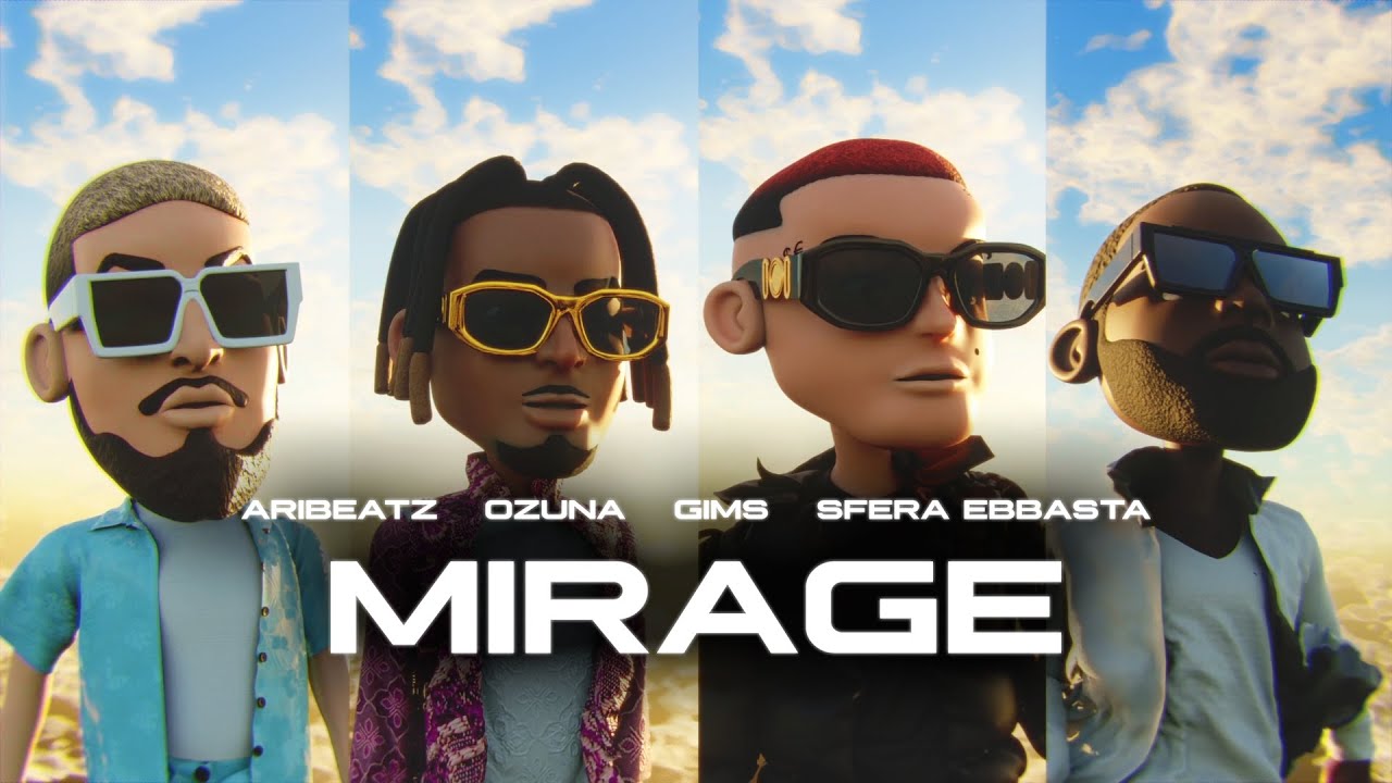AriBeatz, Ozuna, Sfera Ebbasta, GIMS - MIRAGE (Official Animation Video)