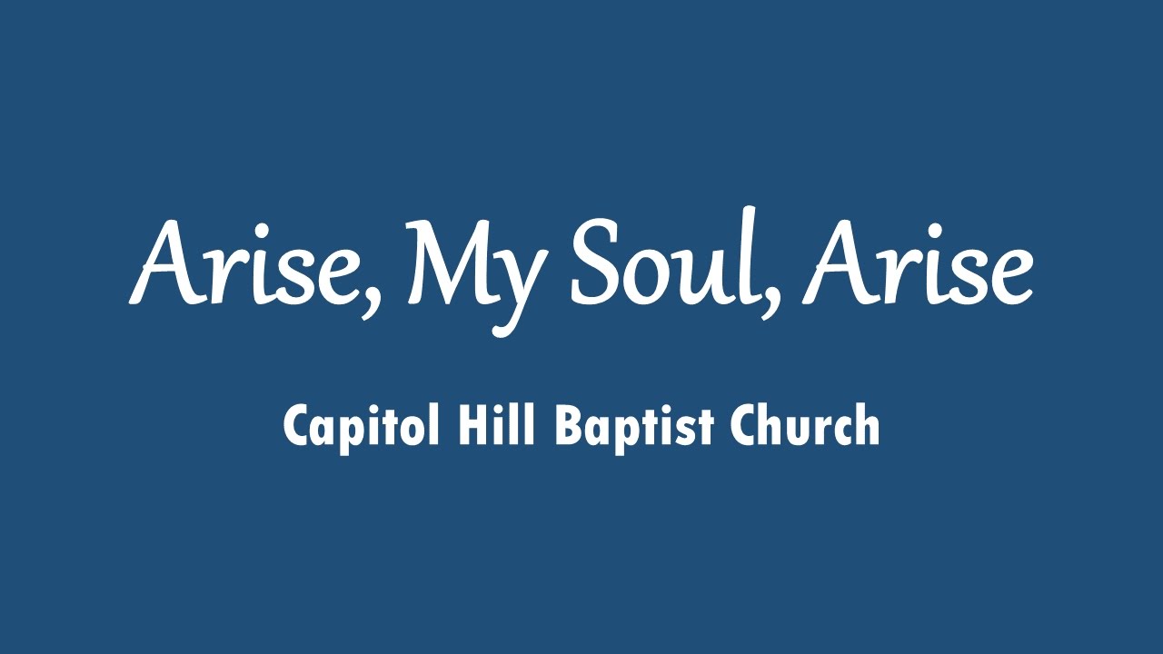 Arise, My Soul, Arise
