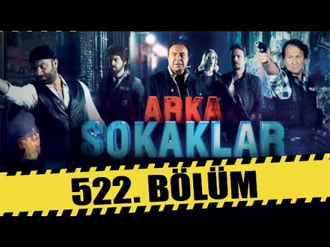 ARKA SOKAKLAR 522. BÖLÜM | FULL HD