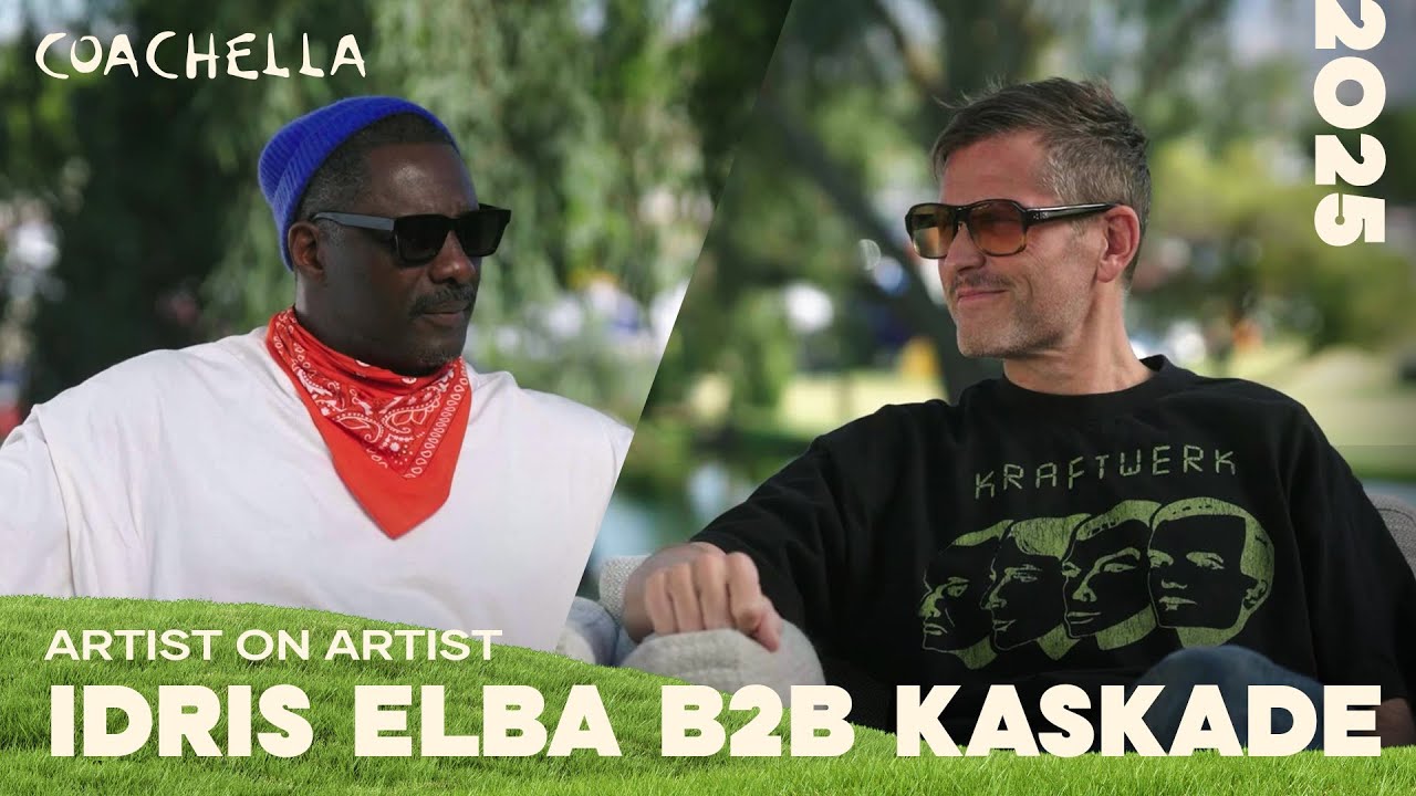 Artist on Artist: Kaskade b2b Idris Elba at Coachella 2025