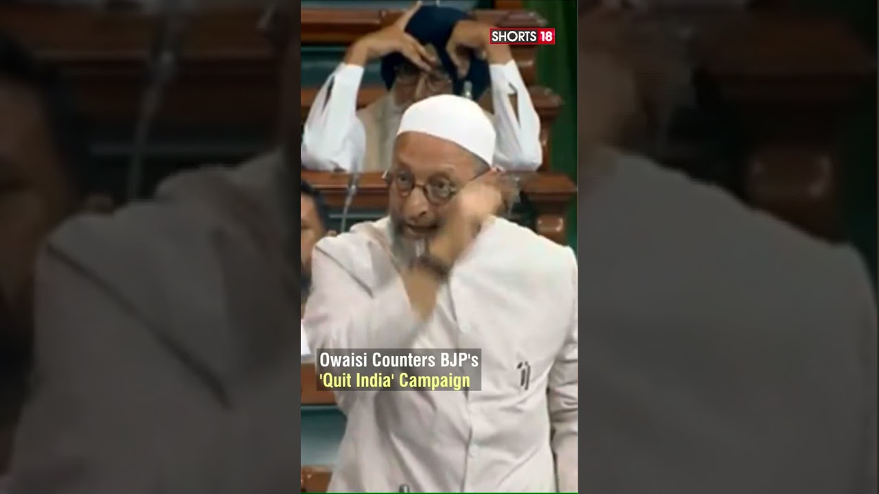 Asaduddin Owaisi In Lok Sabha | Shorts | Parliament Monsoon Session | English News | News18