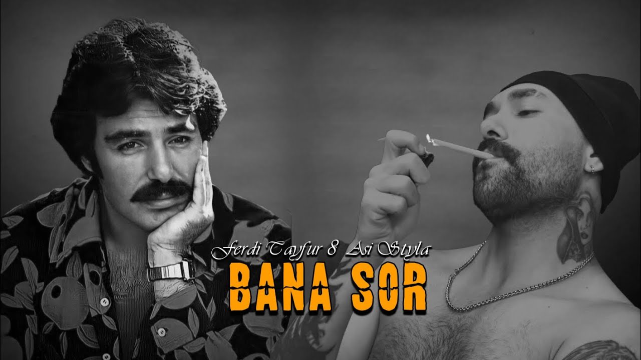 Asi Styla & Ferdi Tayfur - Bana sor
