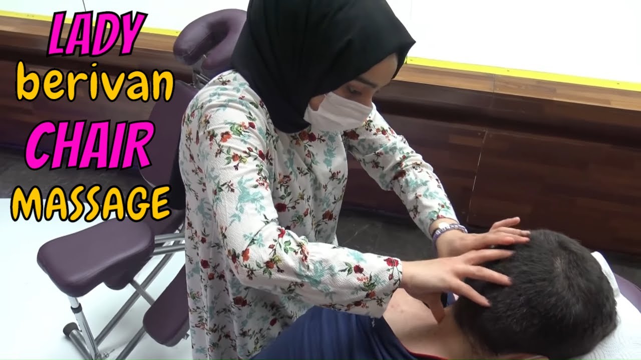 ASMR female chair physiotherapy massage + lady berivan back, neck, shoulder, arm, palm, head massage