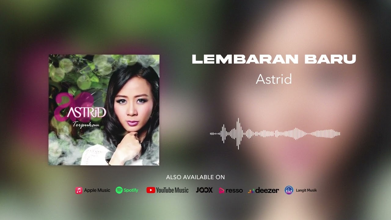 Astrid - Lembaran Baru (Official Audio)