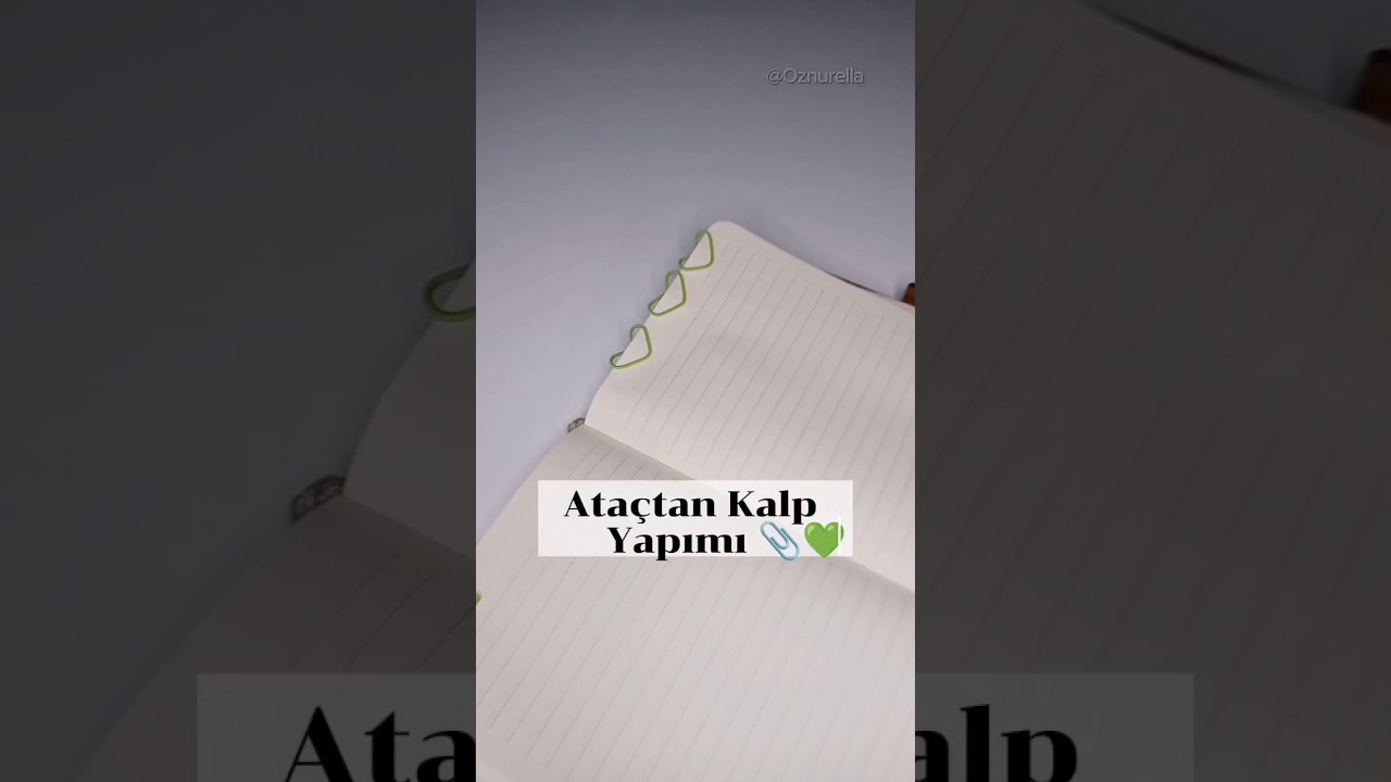 Ataçtan Kalp Yapımı 💚🖇️ #shorts
