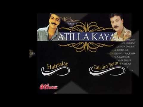 Atilla Kaya - Ateş Bacayı Sardı